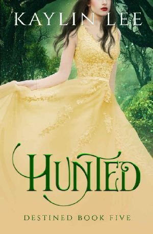 [Destined 05] • Hunted · Alba's Story